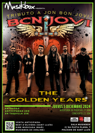 The GOLDEN YEARS - Tributo a Bon Jovi en Sant Lluis