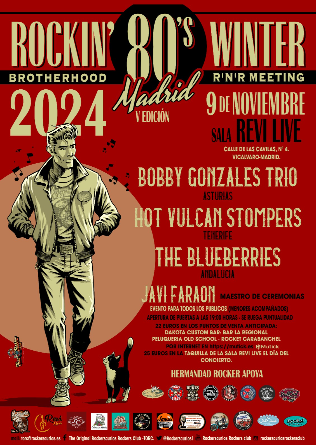 ROCKIN 80´s Winter Madrid- Bobby Gonzales + The BLUEBERRIES + Hot Vulcan Stompers